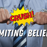 Crush limiting beliefs